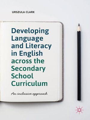 cover image of Developing Language and Literacy in English across the Secondary School Curriculum